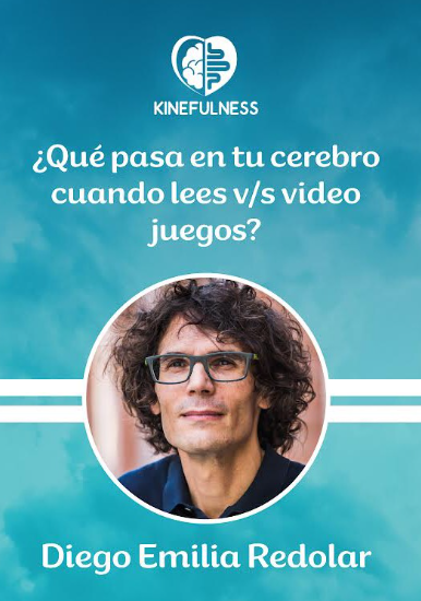 @kinefulness "¿Qué pasa en tu cerebro cuando lees v/s video juegos?"
