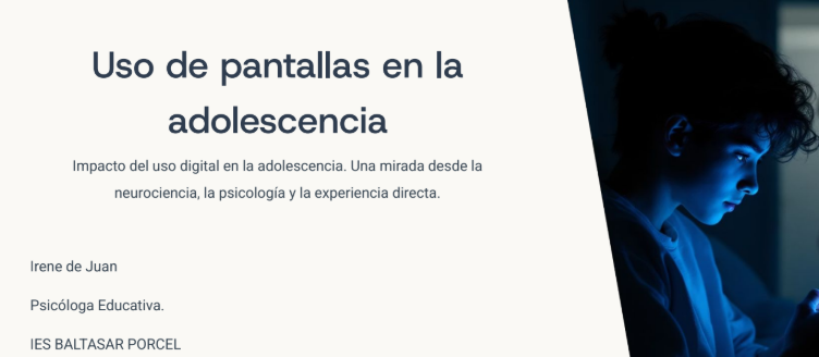 Irene de Juan, psicòlega educativa: "Uso de pantallas en la adolescencia"