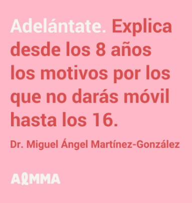 @adolescencialibredemovilmadrid | Dr. Miguel Ángel Martínez-González "“Adelántate, Explica desde los 8 años los motivos por los que no darás el móvil hasta los 16”