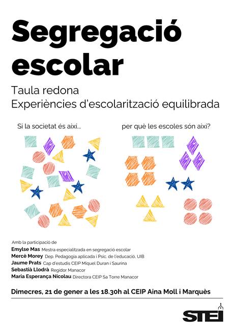 SEGREGACIÓ ESCOLAR. Taula redona: Experiències d'escolarització equilibrada